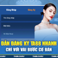 Hướng dẫn đăng ký ta88 cùng lợi ích khi tham gia nhà cái hàng đầu 2024